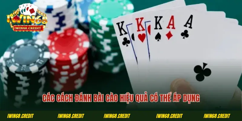 Các cách đánh bài cào hiệu quả có thể áp dụng