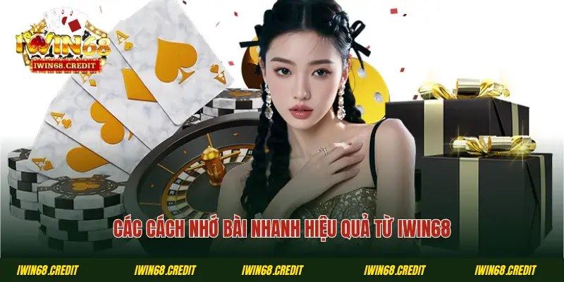 Các cách nhớ bài nhanh hiệu quả từ Iwin68